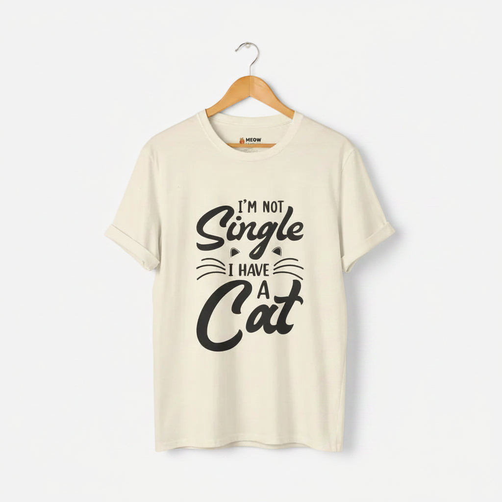 I’m Not Single I Have a Cat