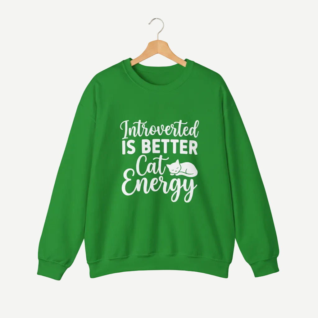 Introverted Is Better Cat Energy