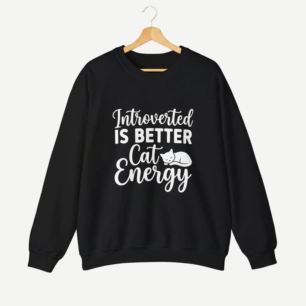 Introverted Is Better Cat Energy